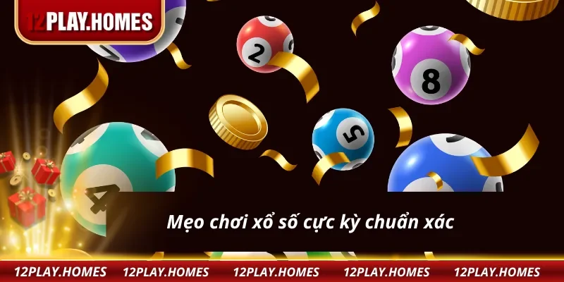 Mẹo chơi xổ số siêu tốc 12Play cực kỳ chuẩn xác 